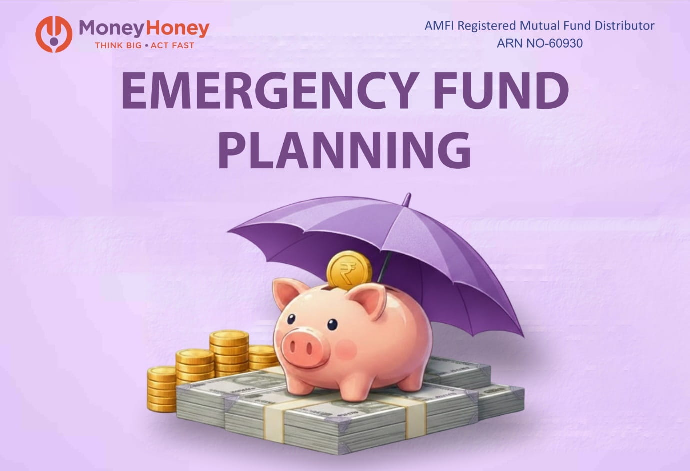 Emergency Fund Planning: Where Should You Invest for Quick Access & Safety?